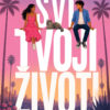 Svi tvoji životi
